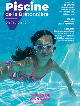 Photo de couverture : Dépliant saison 2021/2022 Piscine de la Bretonnière Terres de Montaigu