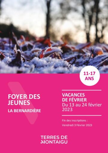 Couverture du programme des vacances de février 2023 Foyer des Jeunes La Bernardière