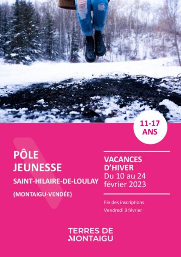 Couverture du programme des vacances de Février 2023 Pôle Jeunesse Saint Hilaire de Loulay Montaigu-Vendée