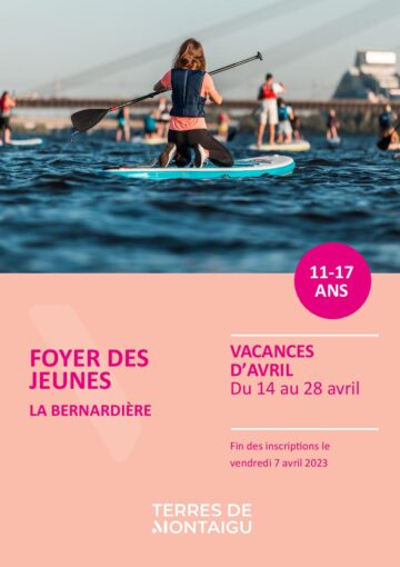 Couverture du programme des vacances d'Avril 2023 - Foyer des Jeunes - La Bernardière