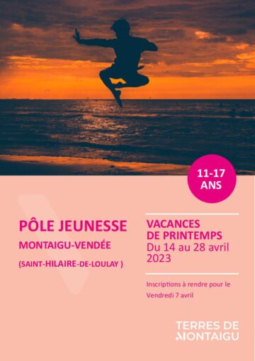 Couverture du programme des vacances d'avril 2023 - Pôle Jeunesse - St Hilaire de Loulay - Montaigu-Vendée