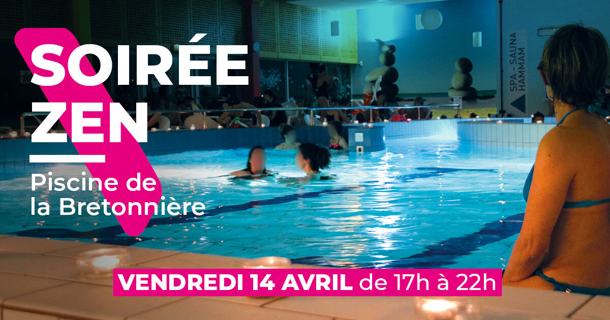 Soirée zen Piscine de la Bretonnière